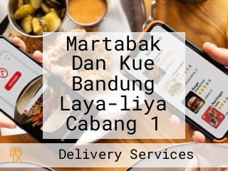 Martabak Dan Kue Bandung Laya-liya Cabang 1