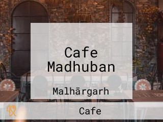 Cafe Madhuban