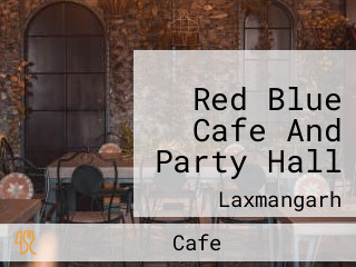Red Blue Cafe And Party Hall