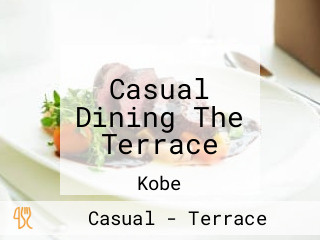 Casual Dining The Terrace