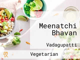 Meenatchi Bhavan