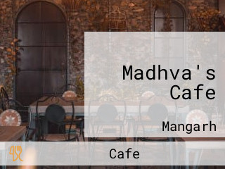 Madhva's Cafe
