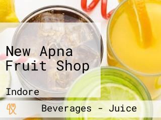 New Apna Fruit Shop