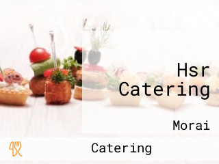 Hsr Catering