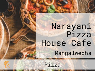 Narayani Pizza House Cafe