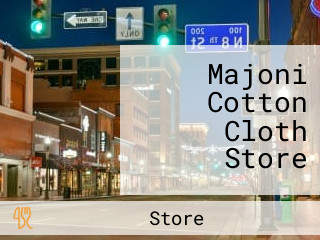 Majoni Cotton Cloth Store