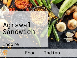 Agrawal Sandwich