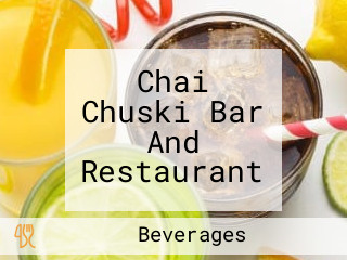 Chai Chuski Bar And Restaurant