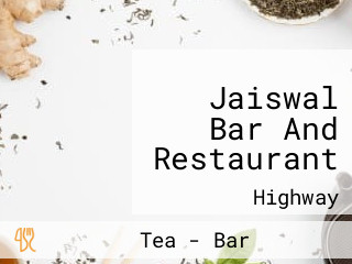 Jaiswal Bar And Restaurant