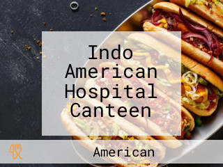 Indo American Hospital Canteen