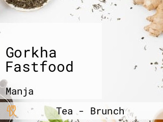 Gorkha Fastfood