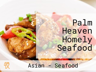 Palm Heaven Homely Seafood