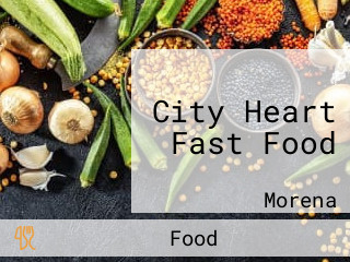 City Heart Fast Food