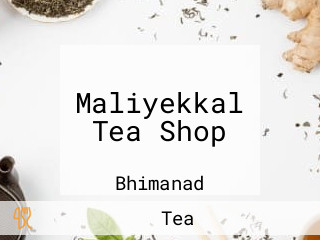 Maliyekkal Tea Shop