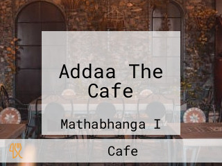 Addaa The Cafe