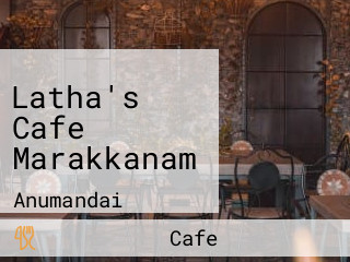 Latha's Cafe Marakkanam