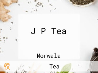 J P Tea स्टाल