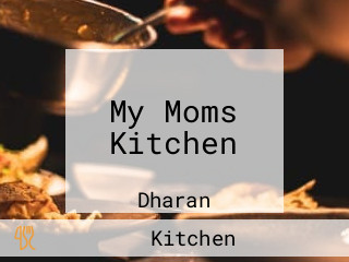 My Moms Kitchen