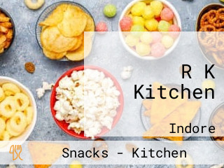 R K Kitchen