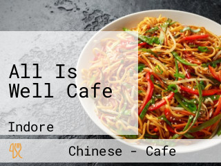 All Is Well Cafe