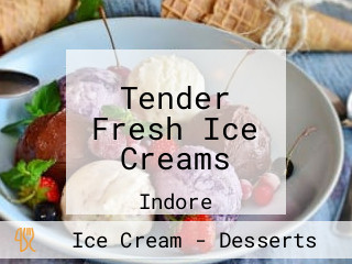 Tender Fresh Ice Creams