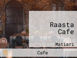 Raasta Cafe