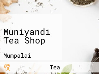 Muniyandi Tea Shop