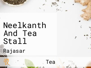 Neelkanth And Tea Stall