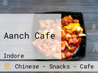 Aanch Cafe