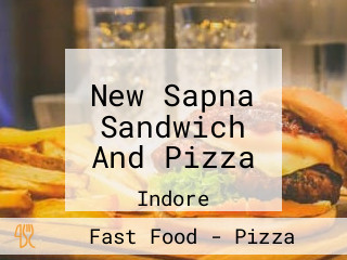 New Sapna Sandwich And Pizza