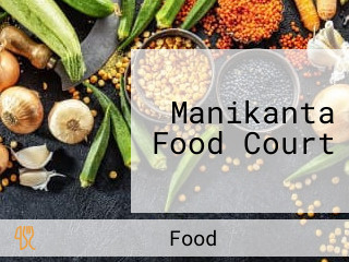 Manikanta Food Court