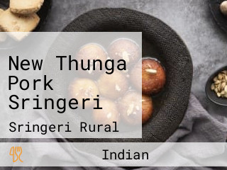 New Thunga Pork Sringeri