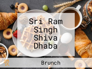 Sri Ram Singh Shiva Dhaba
