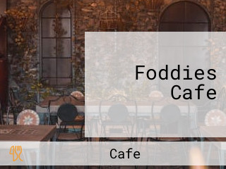 Foddies Cafe