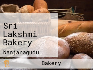 Sri Lakshmi Bakery