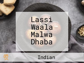 Lassi Waala Malwa Dhaba