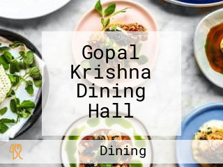 Gopal Krishna Dining Hall