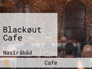 Blackøut Cafe