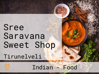 Sree Saravana Sweet Shop