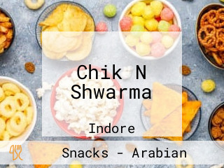 Chik N Shwarma
