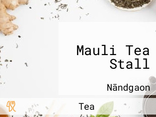 Mauli Tea Stall