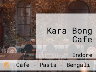 Kara Bong Cafe