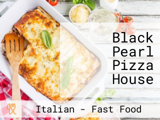 Black Pearl Pizza House