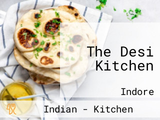 The Desi Kitchen