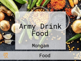 Army Drink Food