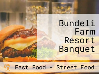 Bundeli Farm Resort Banquet