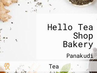 Hello Tea Shop Bakery