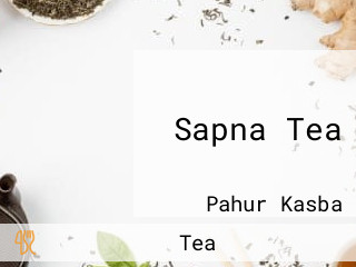 Sapna Tea