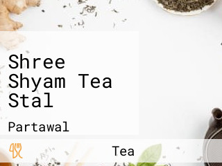 Shree Shyam Tea Stal