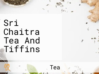 Sri Chaitra Tea And Tiffins